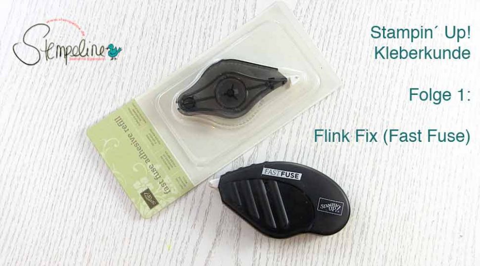 Stampin‘ Up! Kleberkunde 1 Flink Fix (Fast Fuse) Die extrastarke